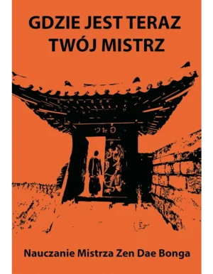 Gdzie jest teraz twój mistrz