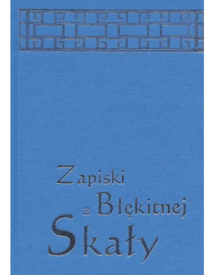 Zapiski z Błękitnej Skały
